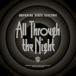 All Through the Night album by Imperial State Electric