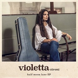 Half Moon Lane album by Violetta Zironi