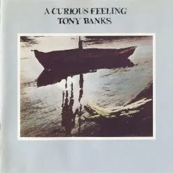 A Curious Feeling album by Tony Banks