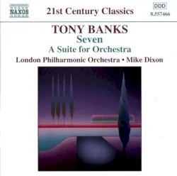 Seven – A Suite for Orchestra album by Tony Banks