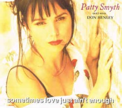 Sometimes Love Just Ain't Enough album by Patty Smyth