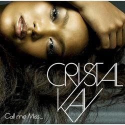 Call Me Miss... album by Crystal Kay