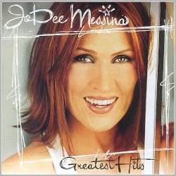 Jo Dee Messina - Greatest Hits