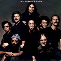 Boz Scaggs & Band album by Boz Scaggs