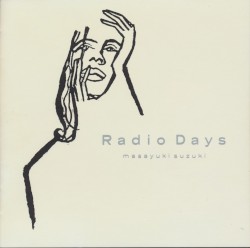 Radio Days album by Masayuki Suzuki
