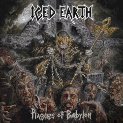 Plagues of Babylon album by Iced Earth
