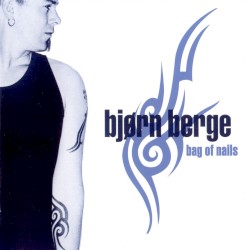 Bag of Nails album by Bjørn Berge