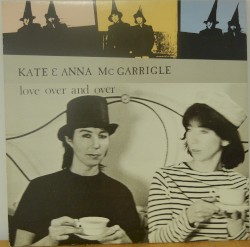 Love Over and Over album by Kate and Anna McGarrigle