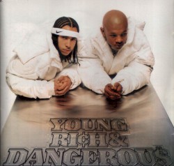 Young, Rich & Dangerous album by Kris Kross