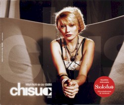 Mun koti ei oo täällä album by Chisu