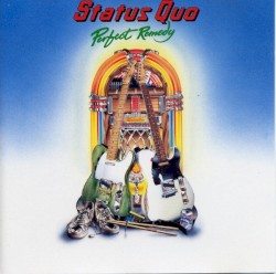 Perfect Remedy album by Status Quo