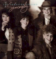 Sincerely album by The Forester Sisters