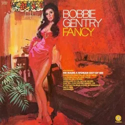 Fancy album by Bobbie Gentry