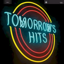 Tomorrow's Hits album by The Men