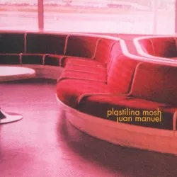 Juan Manuel album by Plastilina Mosh