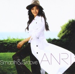 Smooth & Groove album by Anri