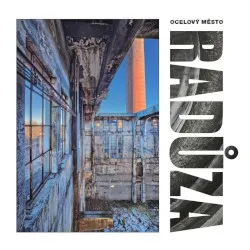 Ocelový město album by Radůza