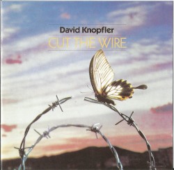 Cut the Wire album by David Knopfler