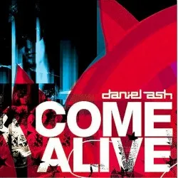 Come Alive album by Daniel Ash