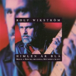Himlen är blå album by Rolf Wikström