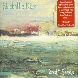 Doubt Seeds album by Bluebottle Kiss