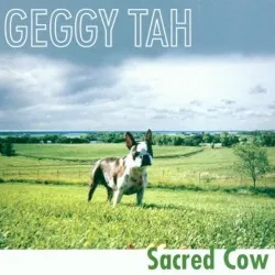 Sacred Cow album by Geggy Tah