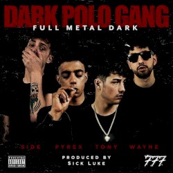 Full Metal Dark album by Dark Polo Gang