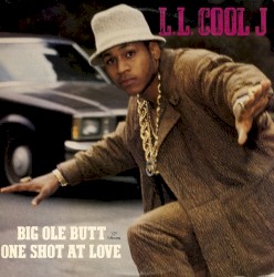 Big Ole Butt album by LL Cool J