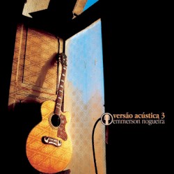 Versão Acústica 3 album by Emmerson Nogueira