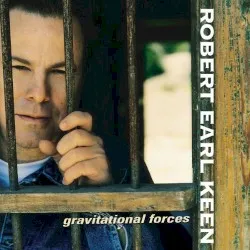 Gravitational Forces album by Robert Earl Keen