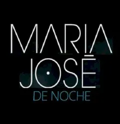 De Noche album by María José