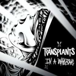In a Warzone album by Transplants