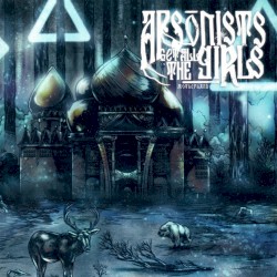 Motherland album by Arsonists Get All the Girls