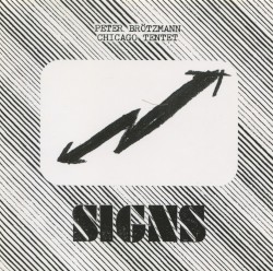 Signs album by Peter Brötzmann