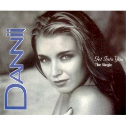 Get Into You album by Dannii Minogue
