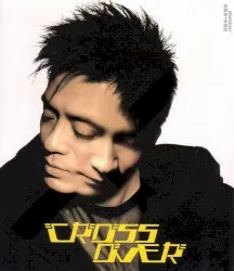 Cross Over album by Anthony Wong