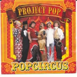 Pop Circus album by Project Pop