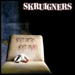 Niente dietro niente davanti album by Skruigners