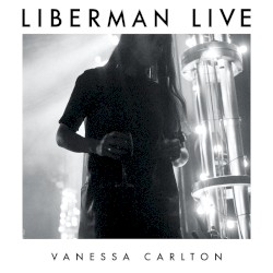 Liberman Live album by Vanessa Carlton