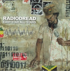 Radiodread album by Easy Star All-Stars