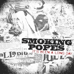 It's Been a Long Day album by Smoking Popes