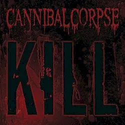 Kill