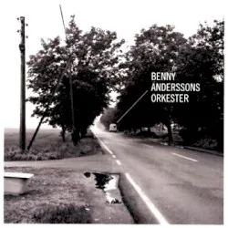 Benny Anderssons Orkester album by Benny Anderssons orkester