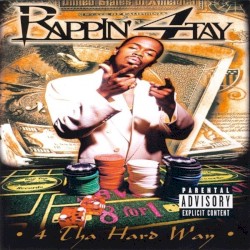 4 tha Hard Way album by Rappin' 4-Tay