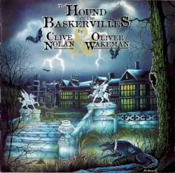 The Hound of the Baskervilles album by Oliver Wakeman