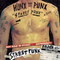 Street Punk album by Hunx and His Punx