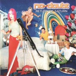 Return of Saturn album by No Doubt
