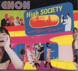 High Society album by Enon