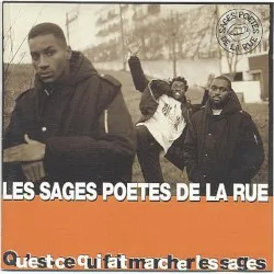Qu'est-ce qui fait marcher les sages? album by Les Sages Poètes de la Rue