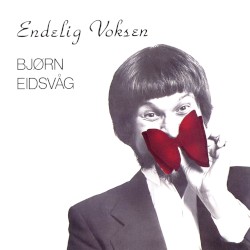 Endelig voksen album by Bjørn Eidsvåg